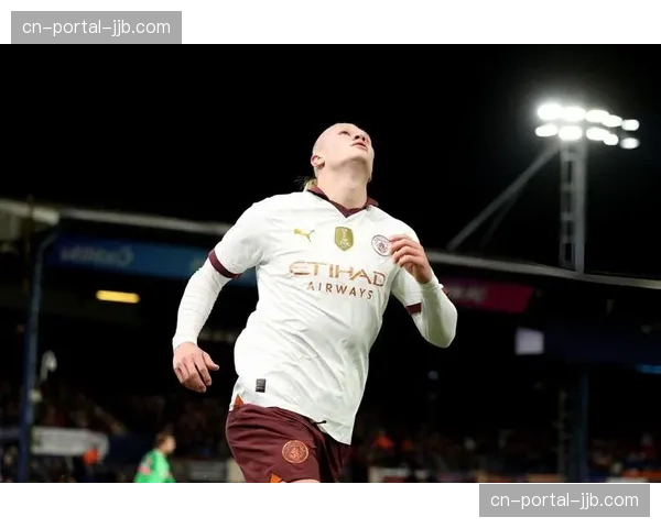 哈兰德帽子戏法，曼城5-1大胜卢顿继续领跑积分榜